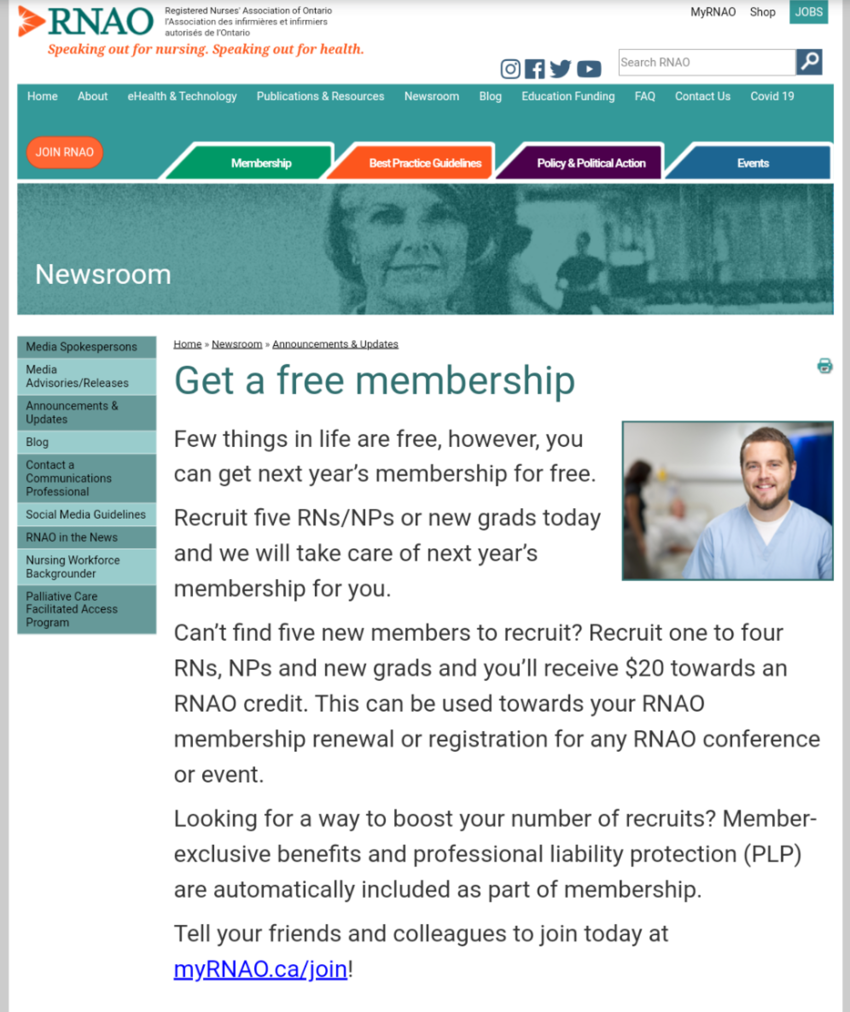 Registered Nurses’ Association of Ontario website offering a free membership for recruitment of 5 members, or a $20 RNAO credit for 1-4 recruited members. 