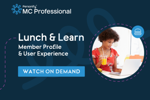 
                On Demand Lunch & Learn: Member Profile & User Experience